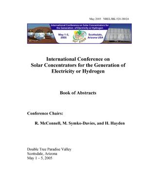 International Conference on Solar Concentrators for the Generation of Electricity or Hydrogen: Book of Abstracts