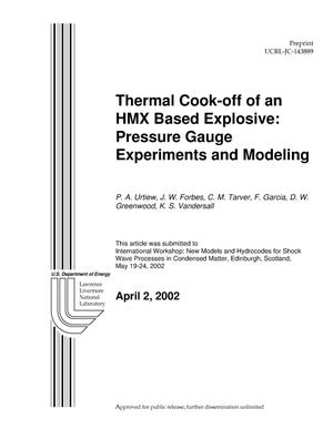 Thermal Cook-off of an HMX Based Explosive: Pressure Gauge Experiments and Modeling