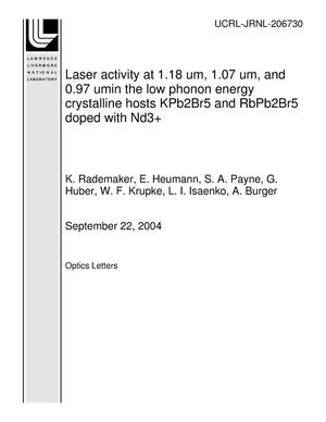 Laser activity at 1.18 um, 1.07 um, and 0.97 umin the low phonon energy crystalline hosts KPb2Br5 and RbPb2Br5 doped with Nd3+