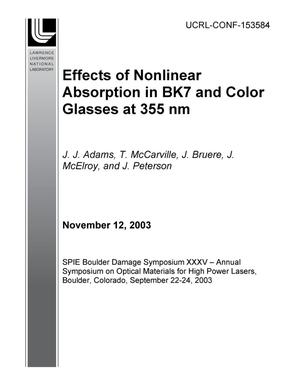 Effects of Nonlinear Absorption in BK7 and Color Glasses at 355 nm