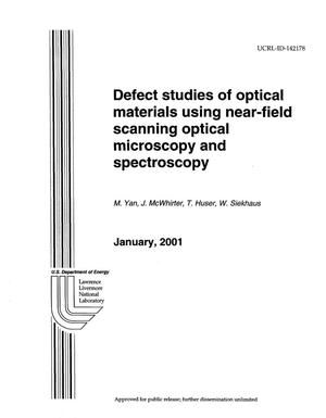Defect studies of optical materials using near-field scanning optical microscopy and spectroscopy