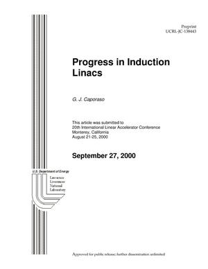 Progress in Induction Linacs