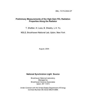 Preliminary Measurments of the High-Gain FEL Radiation Properties Along the Radiator.