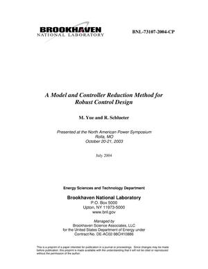 A Model and Controller Reduction Method for Robust Control Design