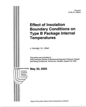 Effect of Insolation Boundary Conditions on Type B Package Internal Temperatures