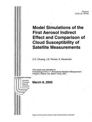 Model simulations of the first aerosol indirect effect and comparison of cloud susceptibility fo satellite measurements