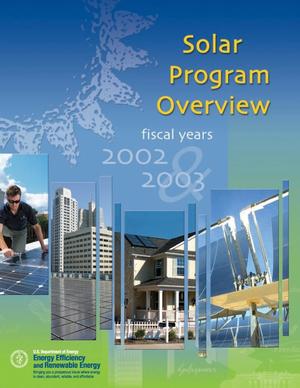 Solar Program Overview: Fiscal Years 2002& 2003 (Brochure)