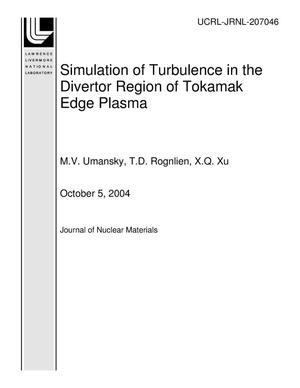 Simulation of Turbulence in the Divertor Region of Tokamak Edge Plasma