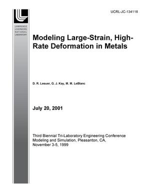 Modeling Large-Strain, High-Rate Deformation in Metals