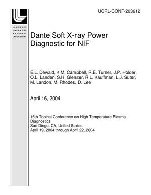 Dante Soft X-ray Power Diagnostic for NIF
