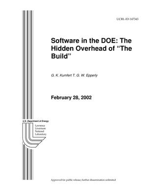 Software in the DOE: The Hidden Overhead of''The Build''