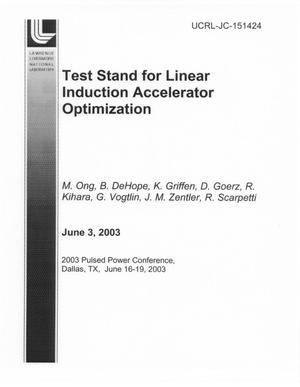Test Stand for Linear Induction Accelerator Optimization