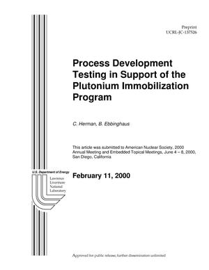 Process development testing in support of the plutonium immobilization program