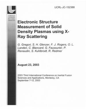 Electronic Structure Measurement of Solid Density Plasmas using X-Ray Scattering