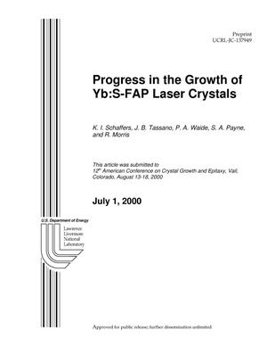 Progress in the Growth of Yb:S-FAP Laser Crystals