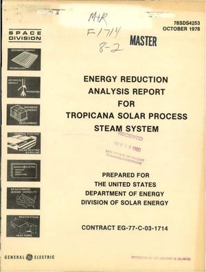 Energy reduction analysis report for Tropicana solar process steam system