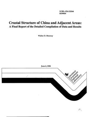 Crustal structure of China and adjacent areas: a final report of the detailed compilation of data and results