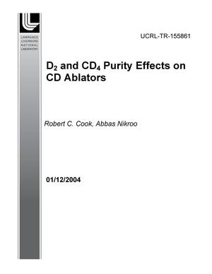 D2 and CD4 Purity Effects on CD Ablators