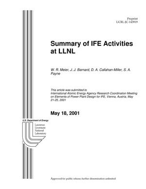 Summary of IFE Activities at LLNL