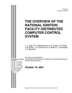 The Overview of the National Ignition Facility Distributed Computer Control System