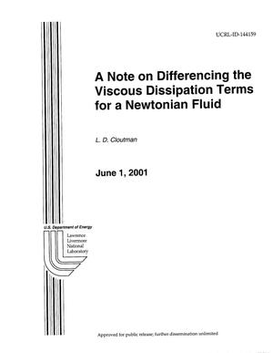 A Note on Differencing the Viscous Dissipation Terms for a Newtonian Fluid