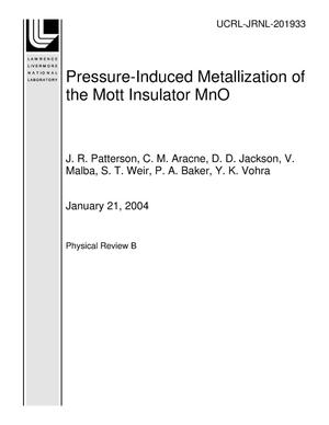 Pressure-Induced Metallization of the Mott Insulator MnO