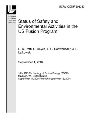 Status of Safety and Environmental Activities in the US Fusion Program
