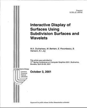 Interactive Display of Surfaces Using Subdivision Surfaces and Wavelets