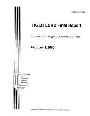 Tiger LDRD final report