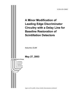 A Minor Modification of Leading Edge Discriminator Circuitry with a Delay Line for Baseline Restoration of Scintillation Detectors