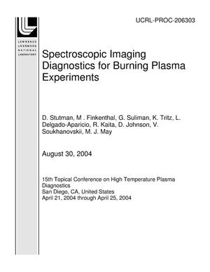 Spectroscopic Imaging Diagnostics for Burning Plasma Experiments