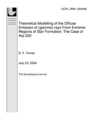 Theoretical Modelling of the Diffuse Emission of (gamma)-rays From Extreme Regions of Star Formation: The Case of Arp 220