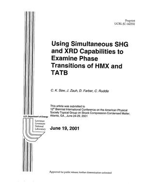 Using Simultaneous SHG and XRD Capabilities to Examine Phase Transitions of HMX and TATB