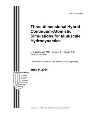 Three-dimensional Hybrid Continuum-Atomistic Simulations for Multiscale Hydrodynamics