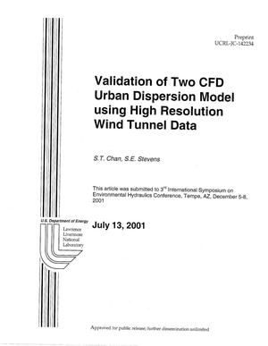 Validation of Two CFD Urban Dispersion Models using High Resolution Wind Tunnel Data