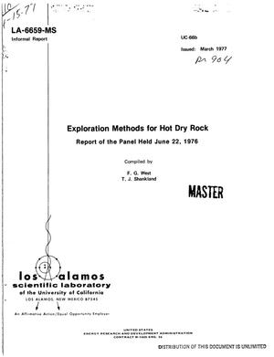 Exploration methods for hot dry rock. Report of the panel held June 22, 1976