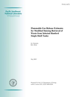 Flammable Gas Release Estimates for Modified Sluicing Retrieval of Waste from Selected Hanford Single-Shell Tanks