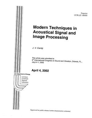 Modern Techniques in Acoustical Signal and Image Processing
