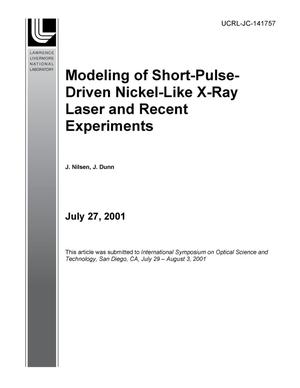 Modeling of Short-Pulse-Driven Nickel-Like X-Ray Lasers and Recent Experiments