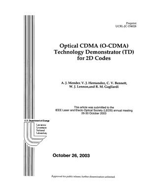 Optical CDMA (O-CDMA) Technology Demonstrator (TD) for 2D Codes