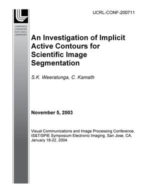 An Investigation of Implicit Active Contours for Scientific Image Segmentation