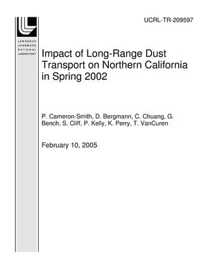Impact of Long-Range Dust Transport on Northern California in Spring 2002