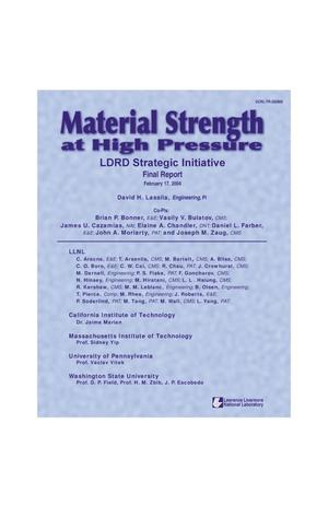 Material Strength at High Pressure LDRD Strategic Initiative Final Report