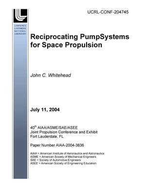 Reciprocating Pump Systems for Space Propulsion