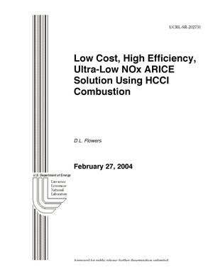 Low Cost, High Efficiency, Ultra-Low NOx ARICE Solution Using HCCI Combustion