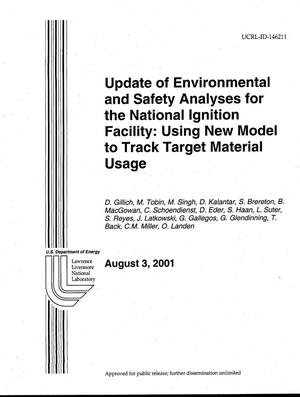 Update of Environmental and Safety Analyses for the National Ignition Facility: Using a New Model to Track Target Material Usage