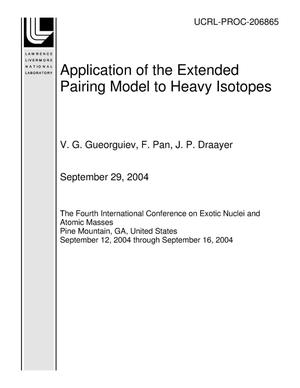 Application of the Extended Pairing Model to Heavy Isotopes