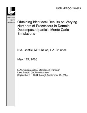 Obtaining Identical Results on Varying Numbers of Processors In Domain Decomposed particle Monte Carlo Simulations
