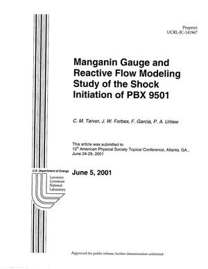 Manganin Gauge and Reactive Flow Modeling Study of the Shock Initiation of PBX 9501