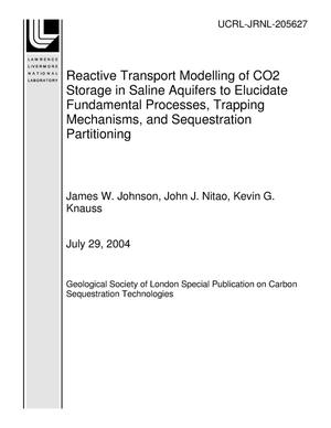 Reactive Transport Modelling of CO2 Storage in Saline Aquifers to Elucidate Fundamental Processes, Trapping Mechanisms, and Sequestration Partitioning